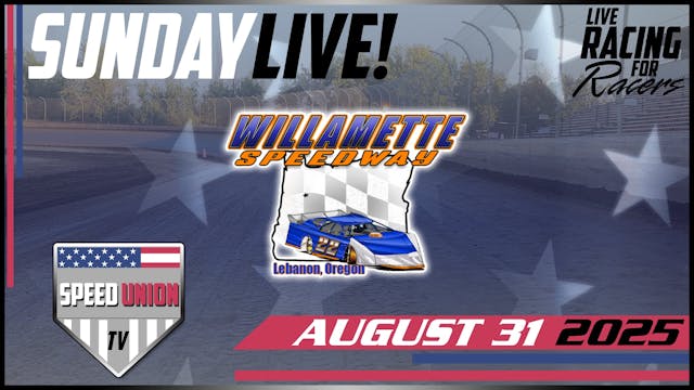 8.31.25 Willamette Speedway