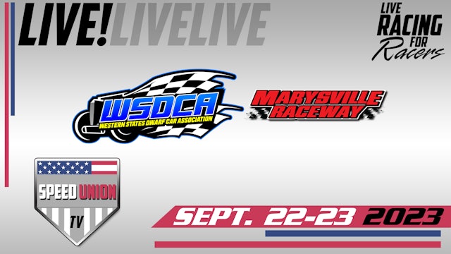 9.22.23 WSDCA Nationals Marysville Raceway