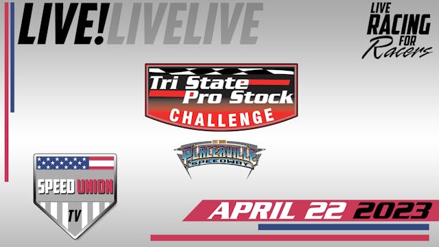 4.22.23 Tri State Pro Stocks Placerville