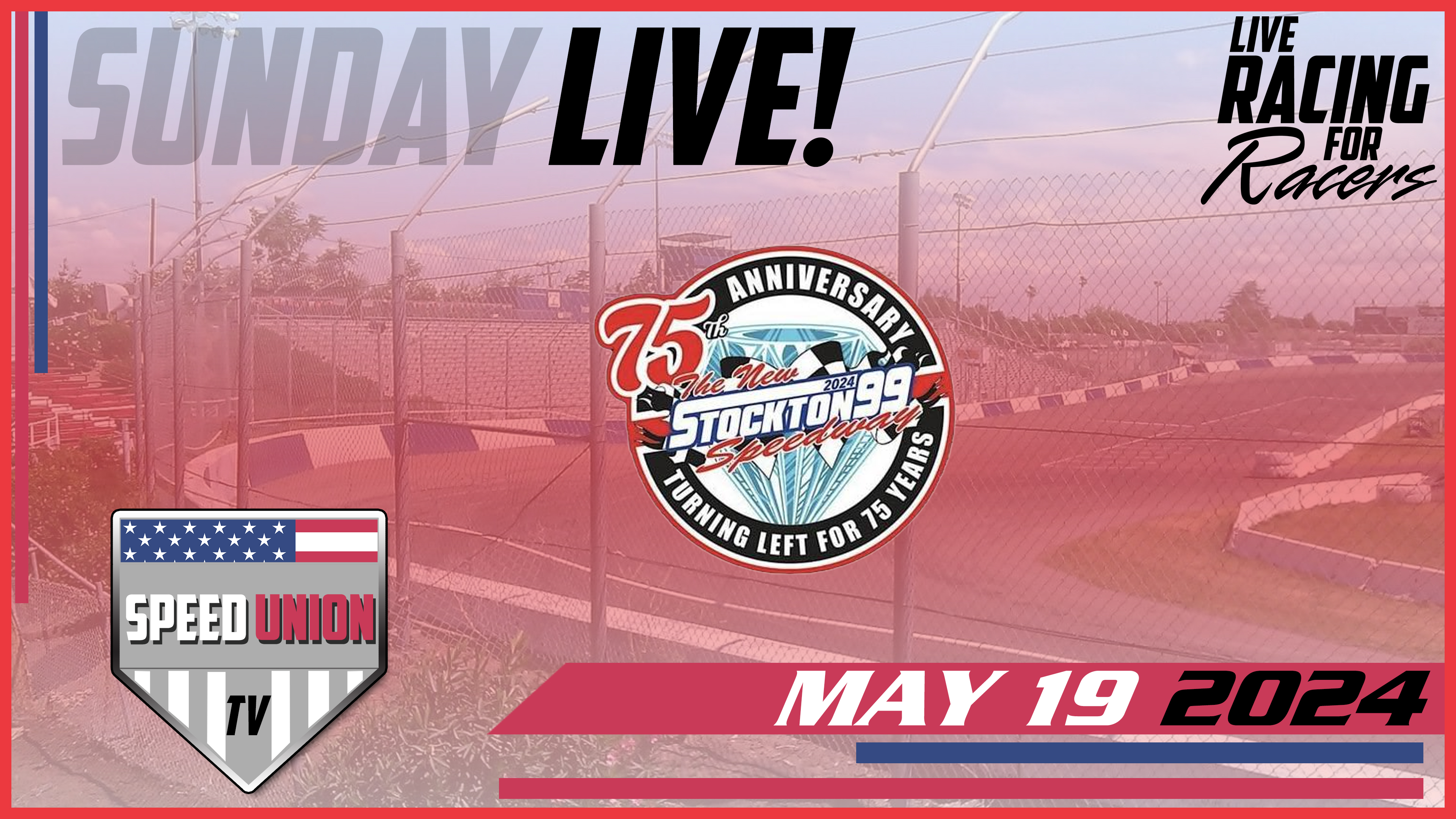 5.19.24 Stockton 99 Speedway