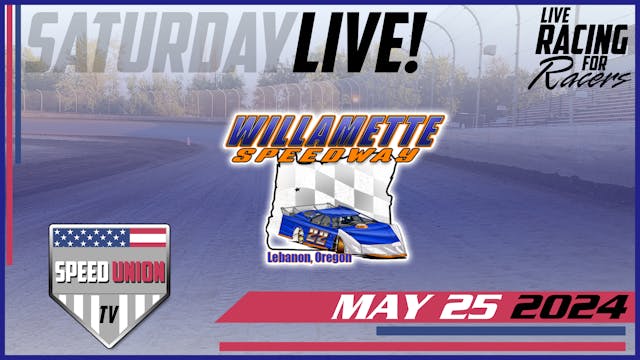 5.25.24 Willamette Speedway