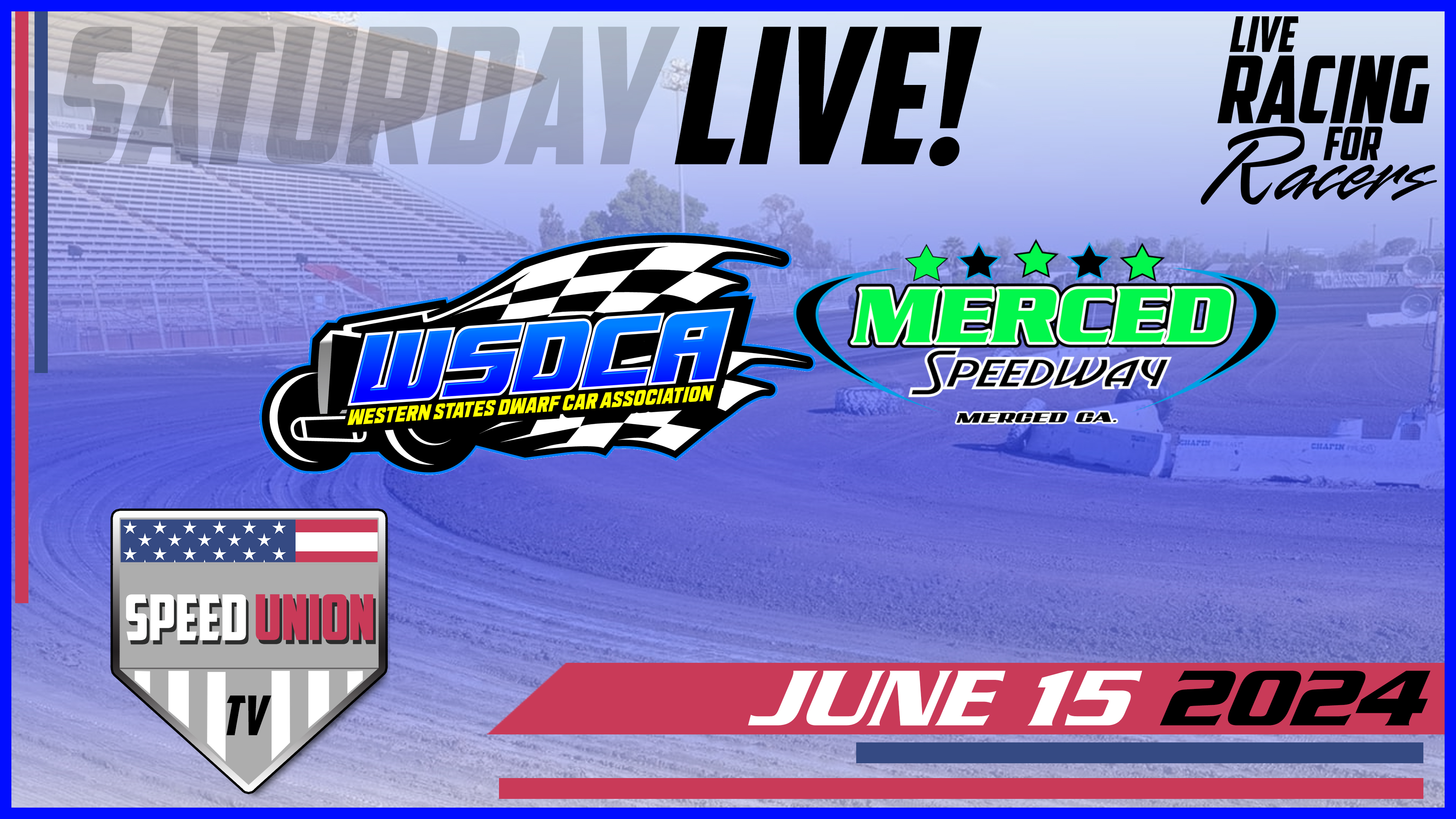 6.15.24 WSDCA Nationals Merced Speedway