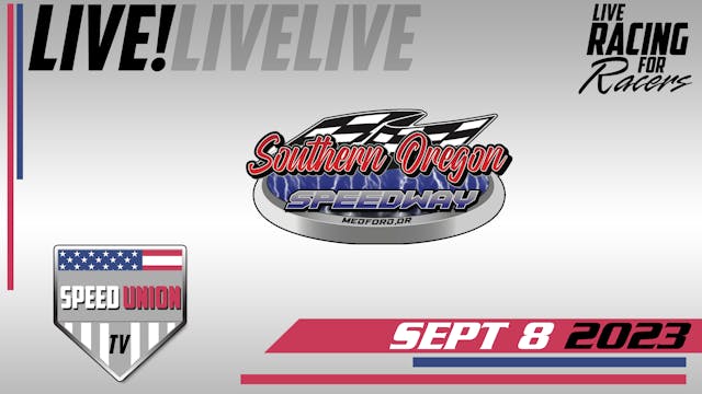 9.8.23 Southern Oregon Speedway