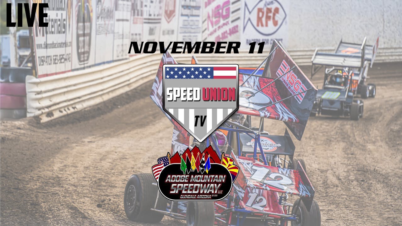 11.11.22 Adobe Mountain Speedway