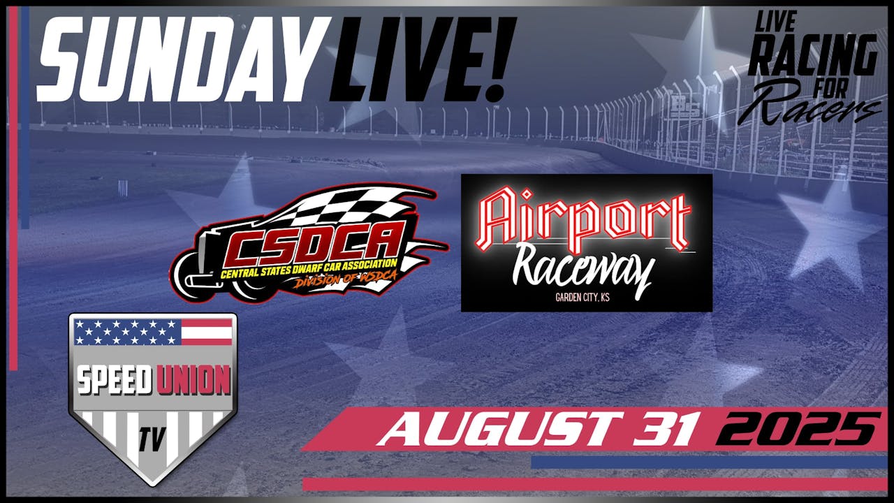 8.31.25 CSDCA Airport Raceway 8PM