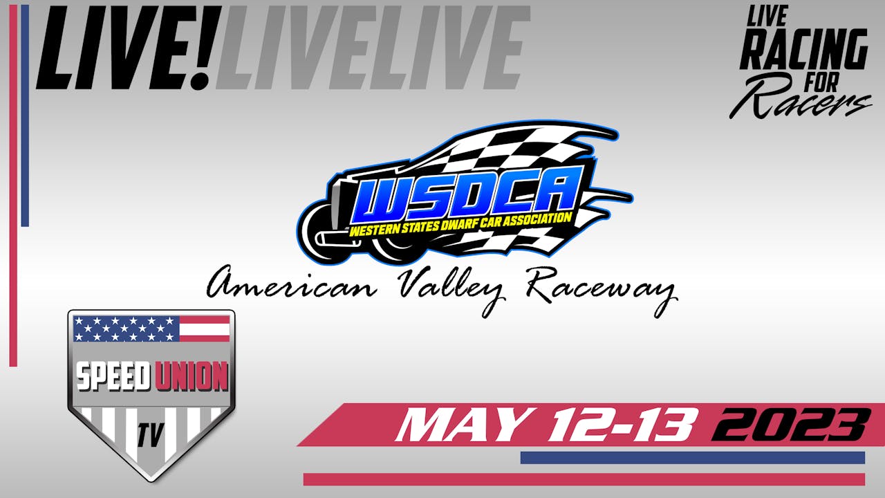 5.12.23 WSDCA Nationals American Valley Raceway - 2023 Season - Speed ...