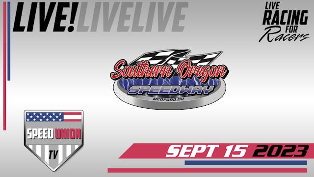 9.15.23 Southern Oregon Speedway