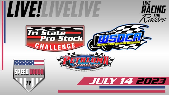 7.14.23 Petaluma Speedway - Part 2