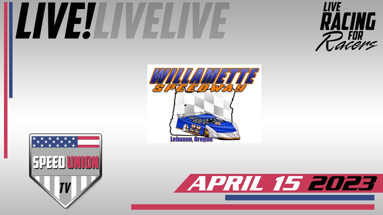 4.15.23 Willamette Speedway