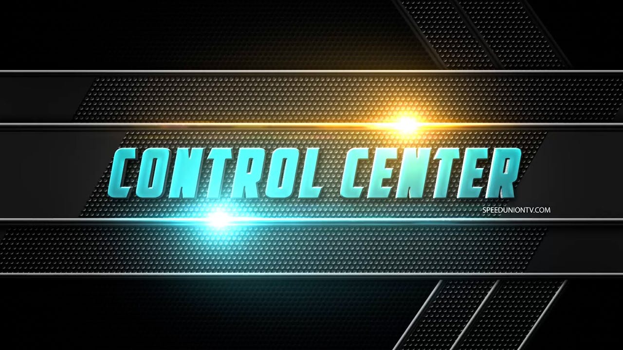 8-17-22-control-center-2022-season-speed-union-tv