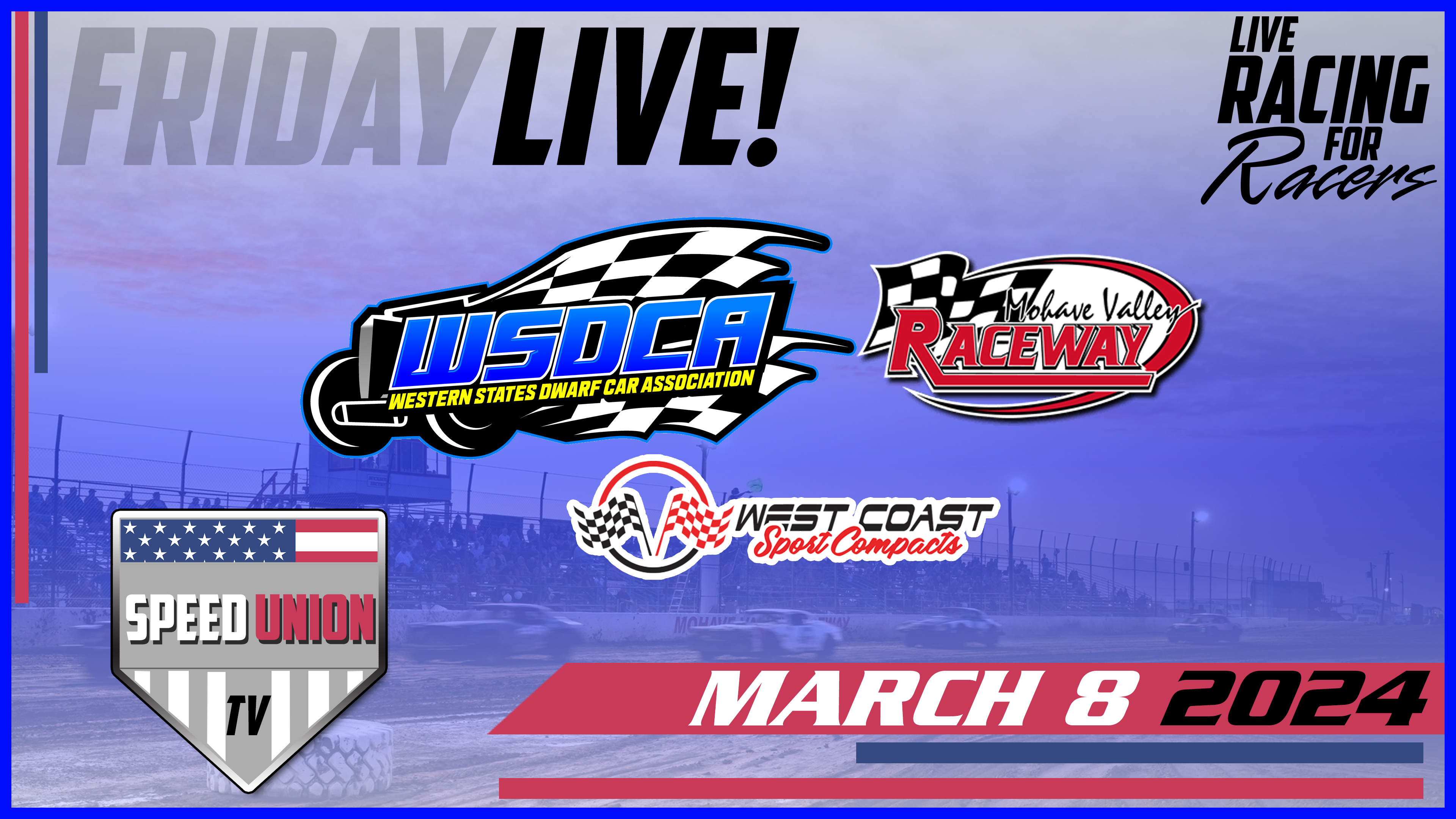 3.8.24 WSDCA Nationals Mohave Raceway