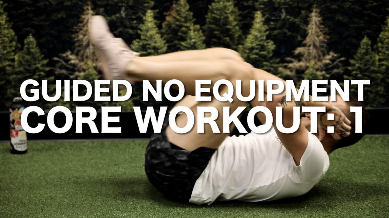 No Equipment Core 1