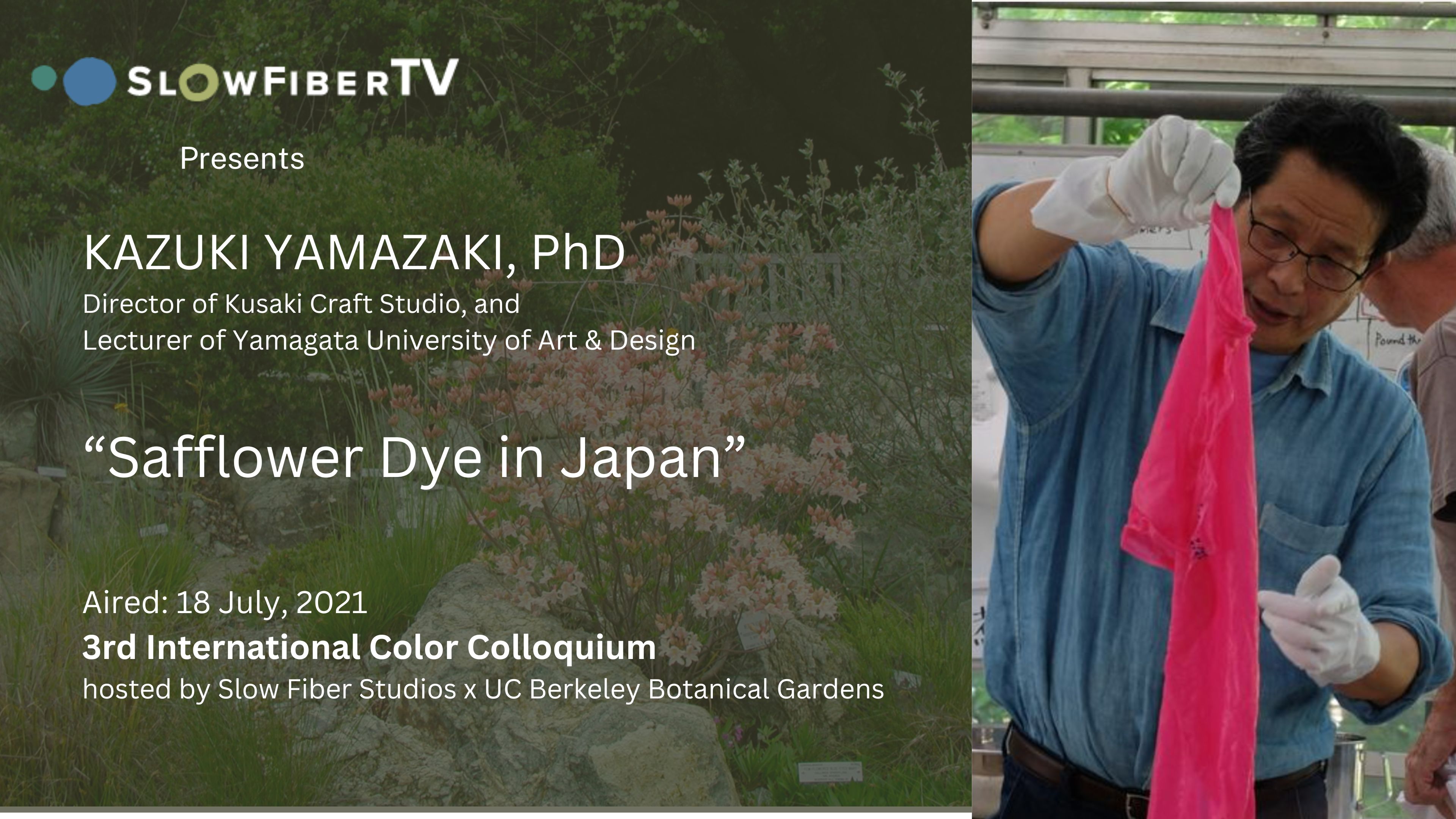 Safflower Dye in Japan by Kazuki Yamazaki, Phd 