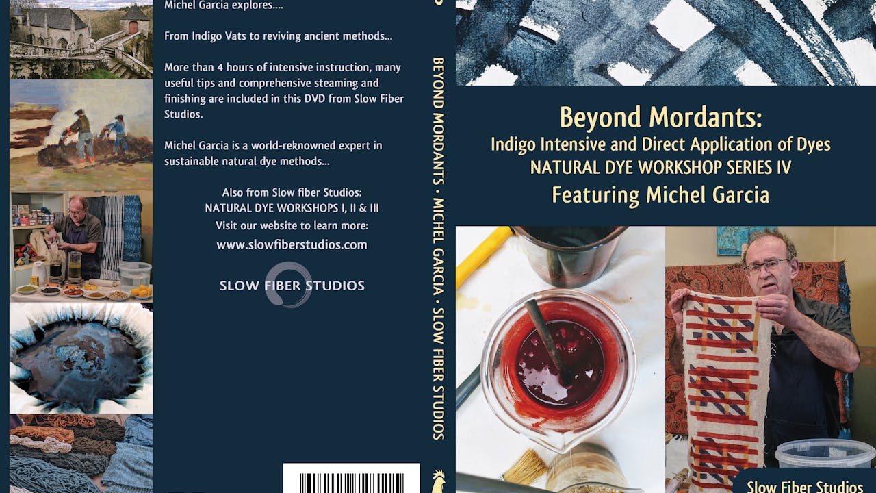 Natural Dye Workshop IV: Beyond Mordants Indigo