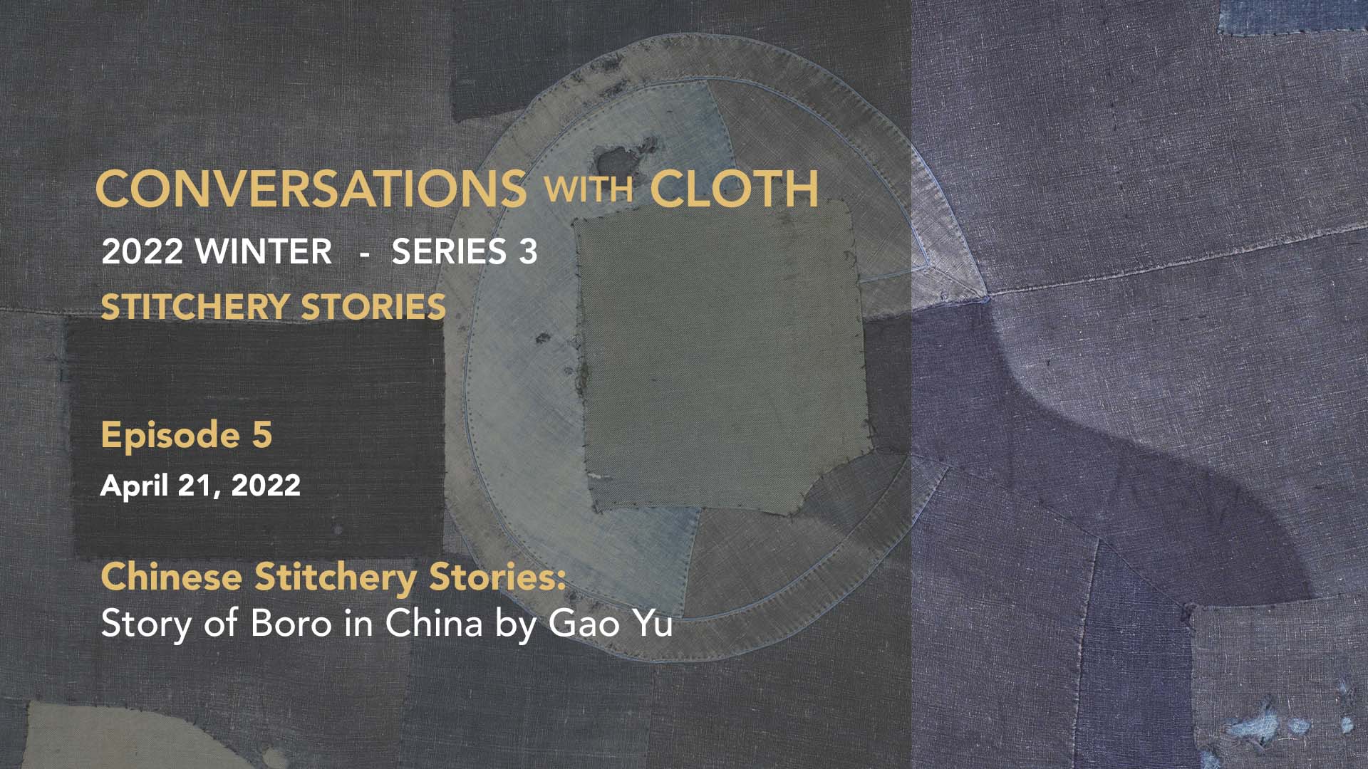 CWC3 EP5: Chinese Boro with Gao Yu