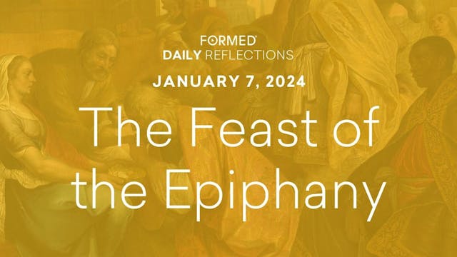 Daily Reflections — The Epiphany of t...