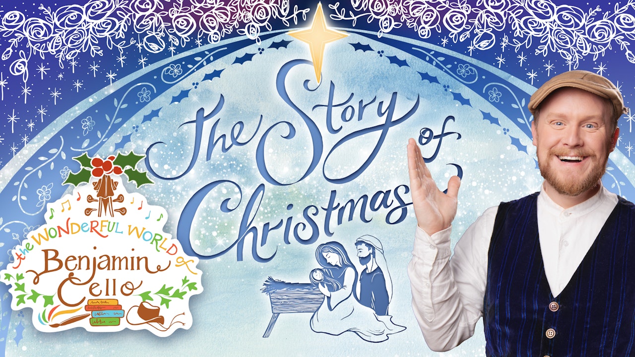 The Story of Christmas | Benjamin Cello Christmas Special