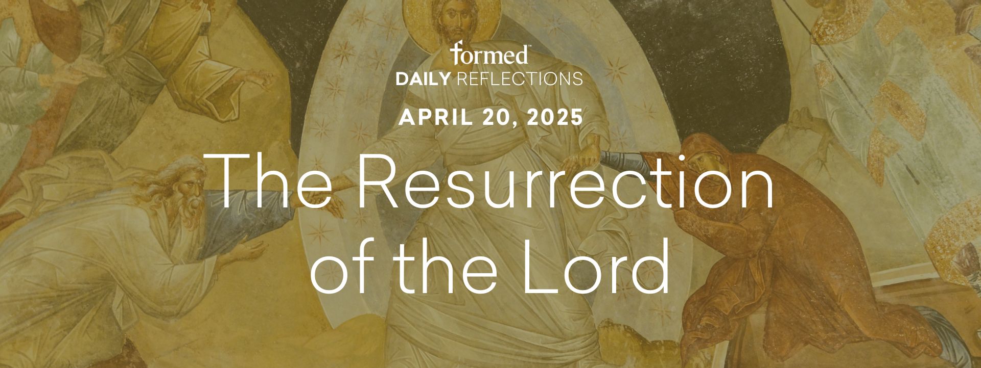 Easter Daily Reflections — Easter Sunday — April 20, 2025