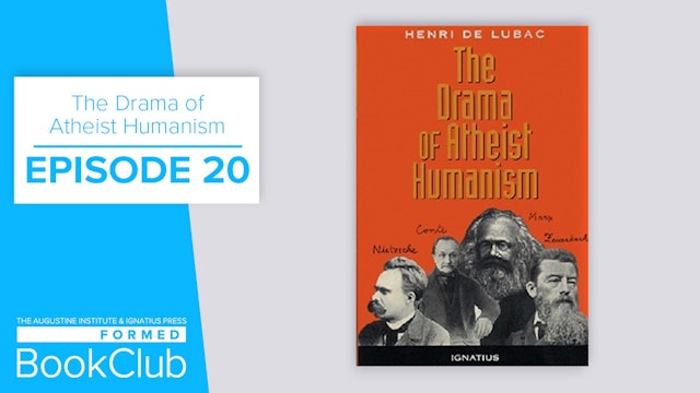 Episode 20 | The Drama of Atheist Humanism