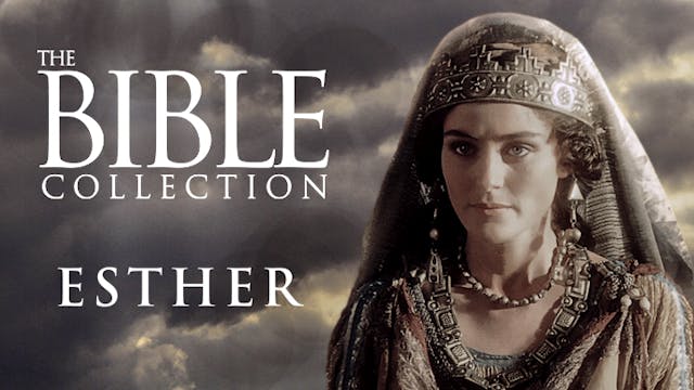 Esther | The Bible Collection