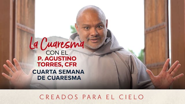 Cuarta semana de Cuaresma | La Cuares...