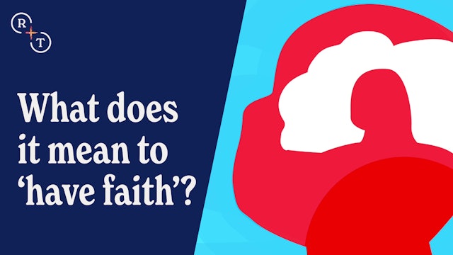 What Does it Mean to 'Have Faith'? 
