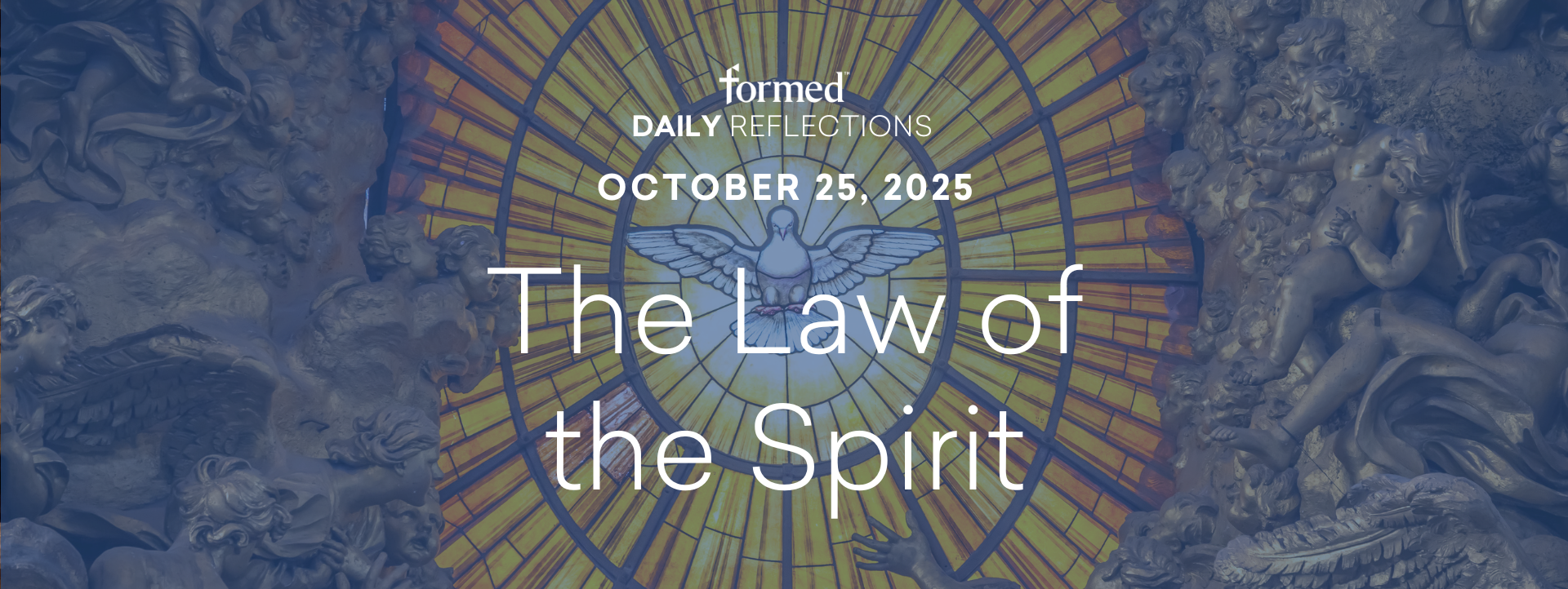 Daily Reflections — October 25, 2025
