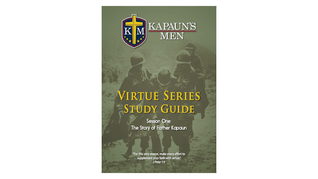 Kapauns Men Virtue Series Study Guide