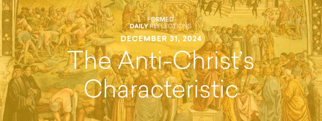 Daily Reflections – December 31, 2024