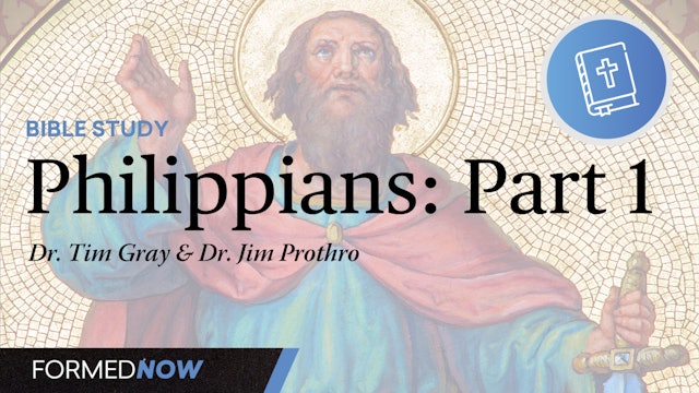 A Bible Study on the Letter to the Philippians: Part 1