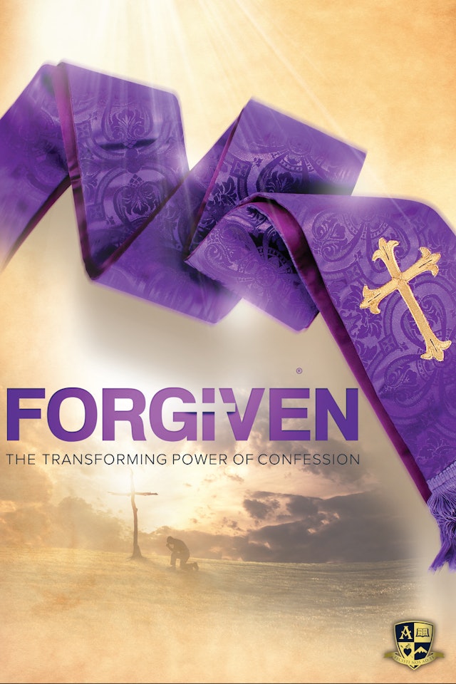 Forgiven: The Transforming Power of Confession