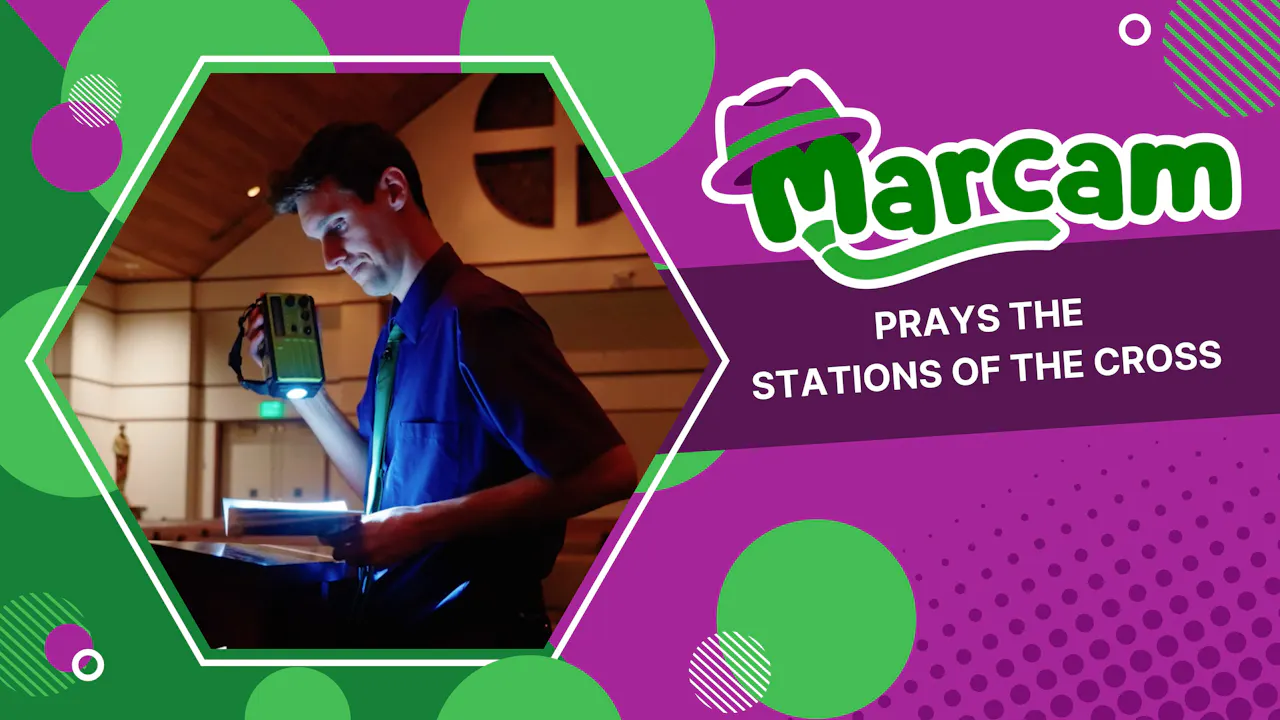 Marcam Prays the Stations of the Cross | Episode 4 | Season 3 - Marcam ...