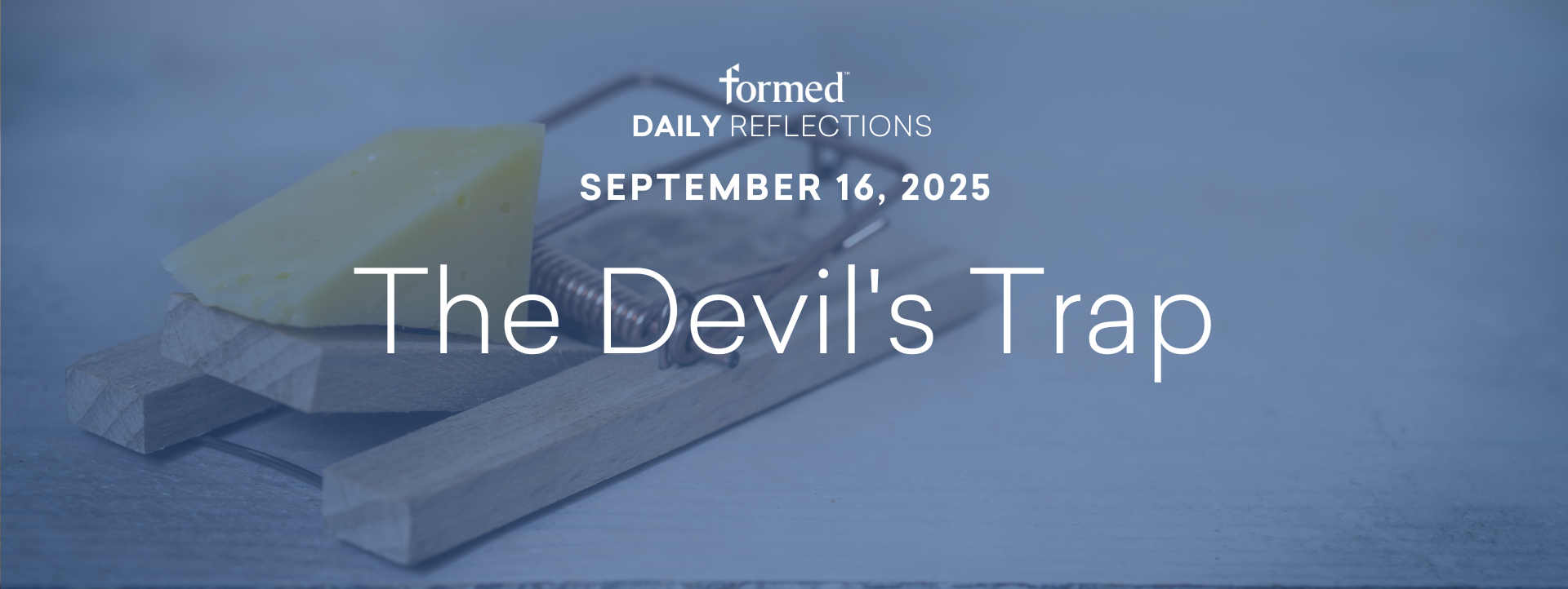 Daily Reflections — September 16, 2025