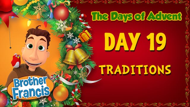 Day 19 - Traditions | The Days of Adv...