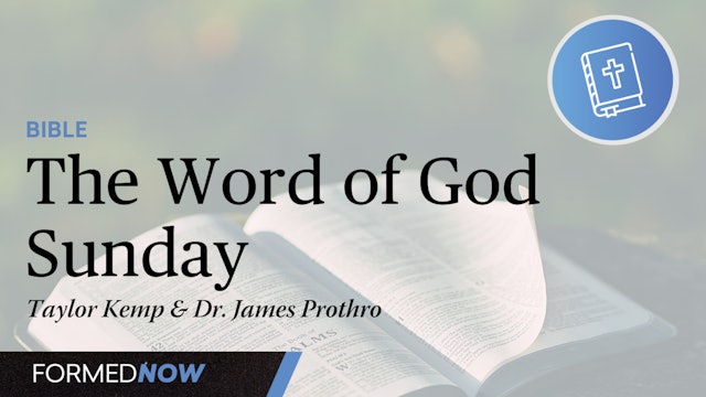 The Word of God Sunday