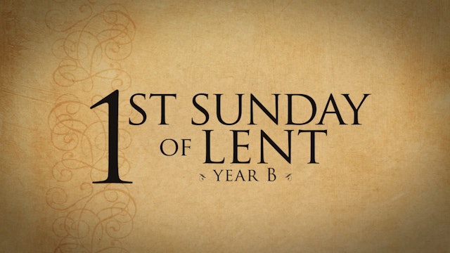 1st Sunday of Lent (Year B)