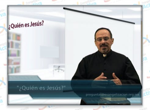 ¿Quién es Jesús?