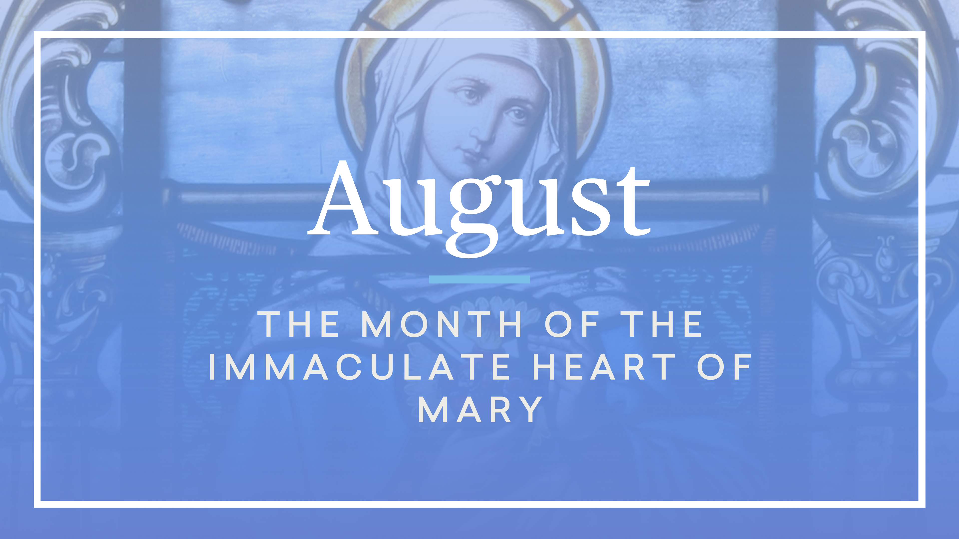 August Liturgical Calendar FORMED