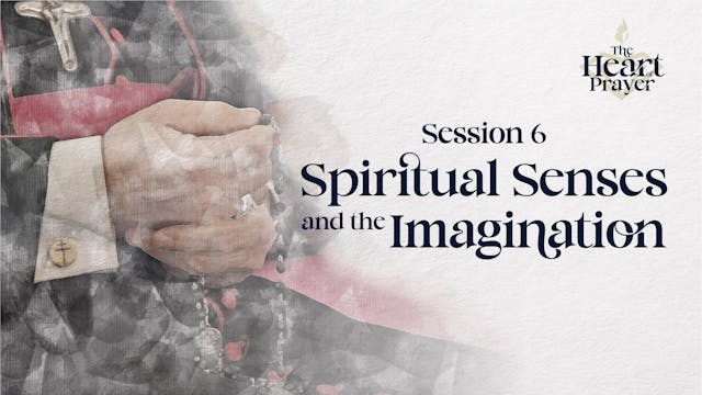 Spiritual Senses and the Imagination ...