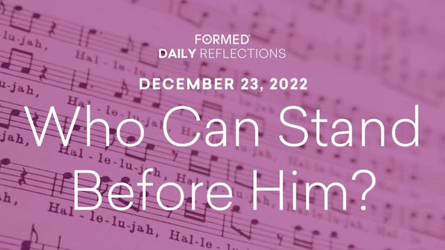 Daily Reflections – December 23, 2022