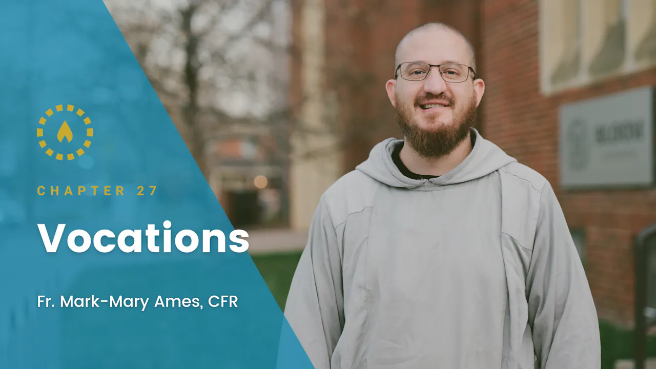 Chapter 27: Vocations - Season 1 - Formed
