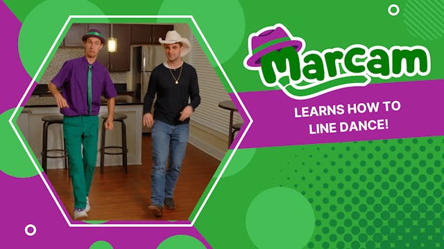 Marcam Learns How to Line Dance | Epi...