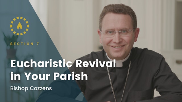 Chapter 8: Eucharistic Revival in Your Parish