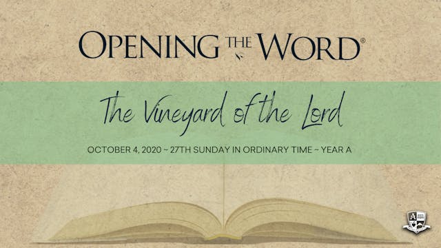 October 4, 2020 - 27th Sunday in Ordi...