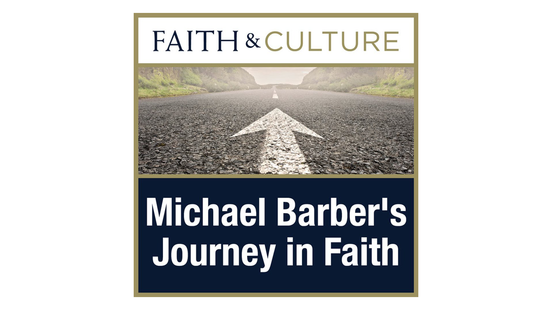 Journey in Faith with Michael Barber