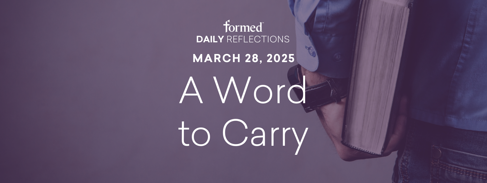 Lenten Daily Reflections — March 28, 2025