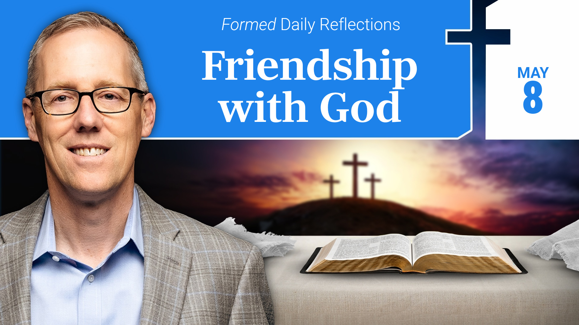 Daily Reflections — May 8, 2026