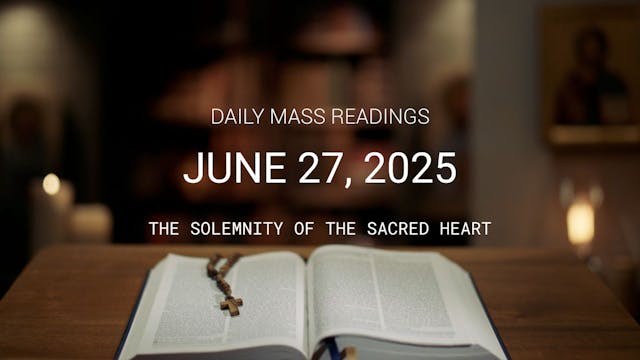 June 27, 2025 — The Sacred Heart of J...