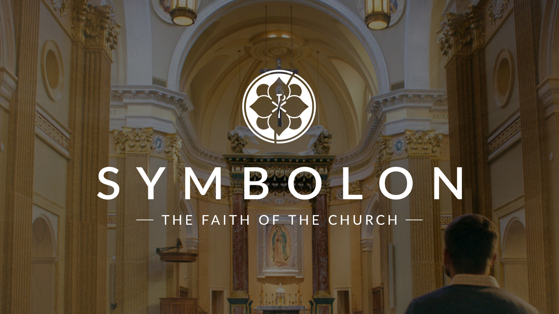 Symbolon: The Faith of the Church