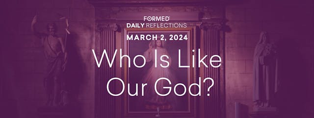 Lenten Daily Reflections — March 2, 2024